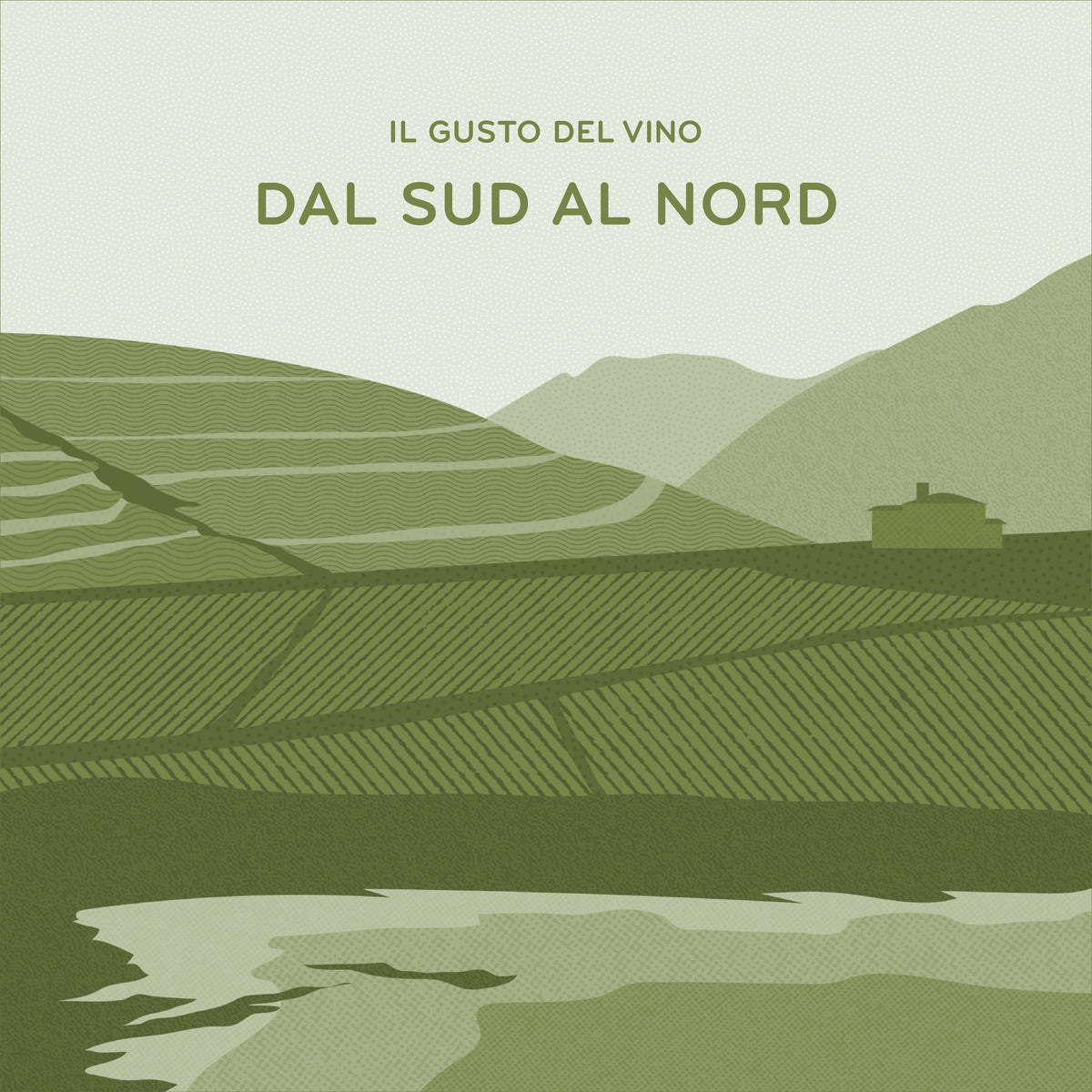 Il Gusto Del Vino: Dal Sud al Nord